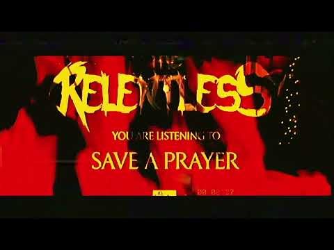 🌑 The Relentless – Save a Prayer (Remastered) | Johnny Vanduke Rebellion Revival 🌑
