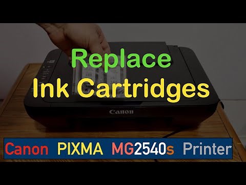 Canon PIXMA MG2540s Ink Replacement.