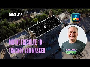 Davinci Resolve 18 - Tracken von Masken # Folge 405