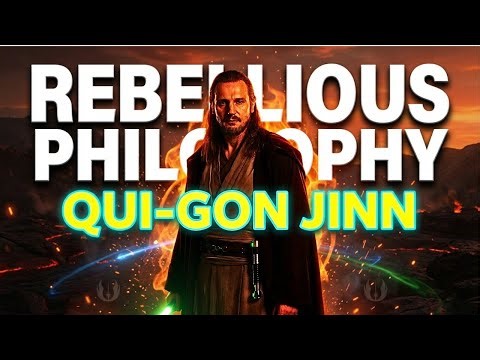 The REBELLIOUS Philosophy of Qui-Gon Jinn Against the Jedi Code | Star Wars Explained