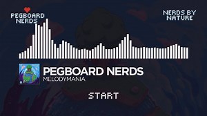 33K views · 2.8K reactions | Press Start! ♥ Pegboard Nerds “Melodymania” kicks off the preorder for the much anticipated 'Nerds By Nature' EP! | Monstercat | Facebook
