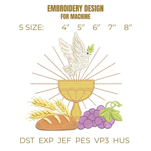 Holy Communion Embroidery Design, Dove Chalice Bread Grapes, Christian Embroidery File, Religious Machine Embroidery, Instant Dowload - Etsy