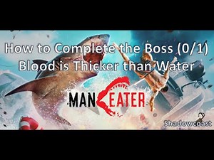 How to Complete the Boss in Blood is Thicker than Water in Maneater! And take Scaly Pete (Round 1)!