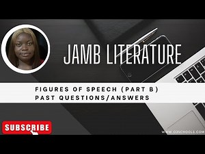 JAMB Literature 2026 EP 9 - Figures Of Speech + Likely Exam Questions (Part B)