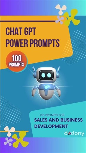 100 ChatGPT Power Prompts for Sales and Business Development