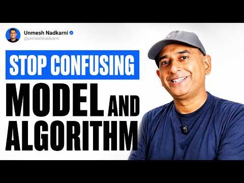 Model vs Algorithm in Artificial Intelligence (Explained Once and For All)