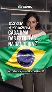 Dia da Bandeira: O que significam as estrelas da bandeira do Brasil