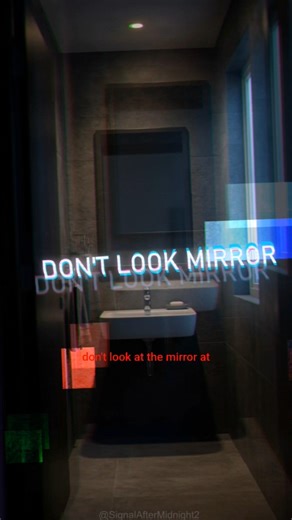 Don’t Look at the Mirror at 3 AM #shorts