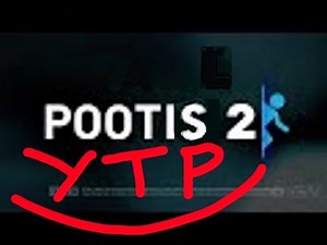 { YTP } Aperture Science sells stupid products