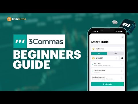 3Commas Guide for Beginners - Free Masterclass for 2025