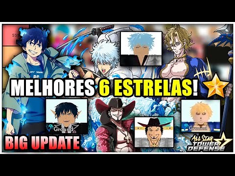 6-Star Tier List New Meta in All Star Tower Defense! Best 6-Star Units BIG UPDATE