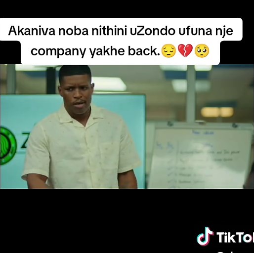 Akaniva Noba Nithini: UZondo Ufuna Nje Company Yakhe Back? 😔💔