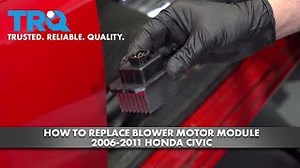 How to Replace Blower Motor Module 2006-11 Honda Civic