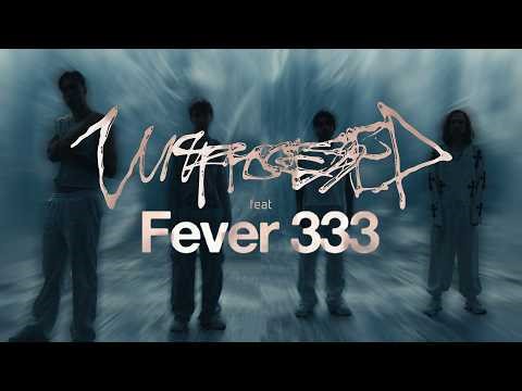 Unprocessed feat. Fever 333 - 'Head in the Clouds' (OFFICIAL MUSIC VIDEO)