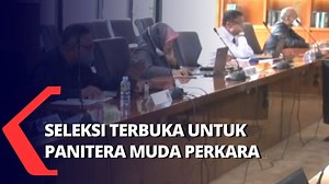Seleksi Terbuka Calon Panitera Muda Perkara yang Digelar Mahkamah Agung - MA NEWS