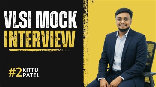 REAL ASIC Verification Interview | 15+ Yrs Experience | System Verilog, UVM Protocols #vlsi #sv | Kittu Patel | 10 comments