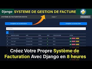 Créez votre propre système de facturation avec Django et Python : Une formation complète en 8 heures