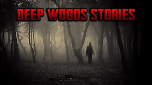 4 Allegedly TRUE Deep Woods Horror Stories | Mr. Nightmare ICB