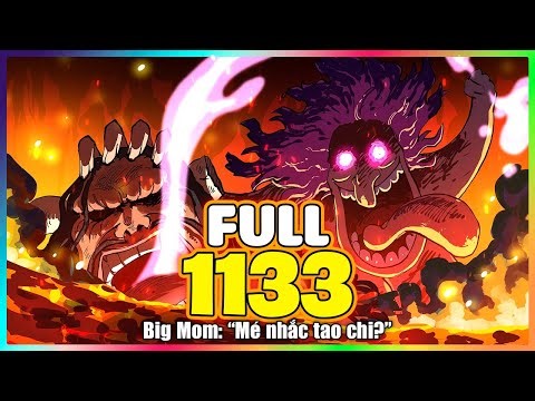 Full One Piece Chap 1133 - 😭 Big Mom's name is called! *DIE UNRIGHTENED*