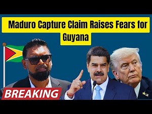 Did the U.S. Just Remove Maduro Guyana Scrambles Security Response