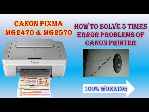 How To Solve 5 Times Blinking Error Of Canon Mg2470 Printer | Orange Light Error for canon printer |