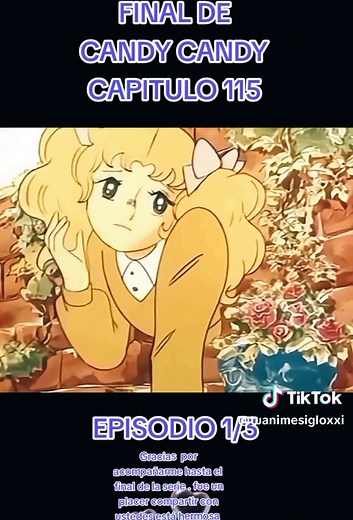 Final de Candy Candy: Capítulo 115 - Episodio 1/3