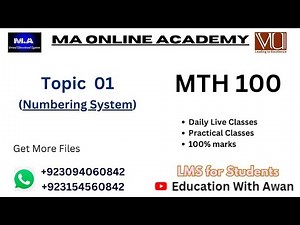 MTH 100 | Topic 01 P2 | Numbering System