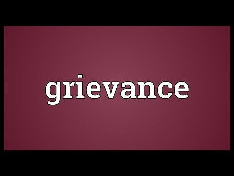 Grievance Meaning