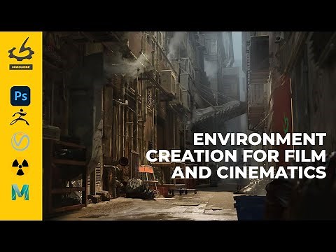 Environment Creation for Film and Cinematics