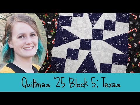 Quiltmas 2025 Day 5: Texas Block