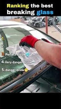 ranking the best breaking glass!