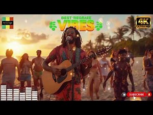 BEST REGGAE VIBES 2025 🌴 One Love Summer Mix | Feel Good Caribbean Reggae Songs Compilation