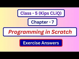 Kips Cliq Class 5 Chapter 7 Question Answer | Class 5 Computer Chapter 7 Exercise Answer | Kips Cliq