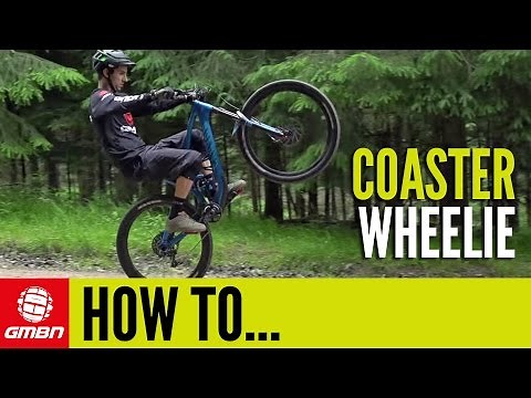 How To Coaster Wheelie | MTB Skills