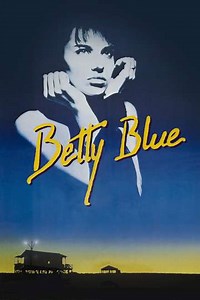 Betty Blue (1986) - Movie