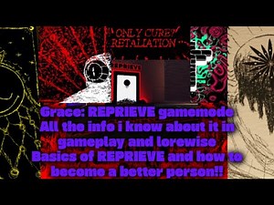 A guide to Grace REPRIEVE | Roblox Grace SPREAD THE LOVE