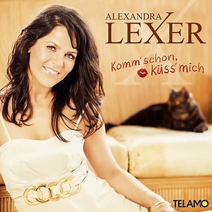 Alexandra Lexer - Komm Schon Küss Mich
