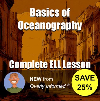 Basics of Oceanography Complete ELL Lesson