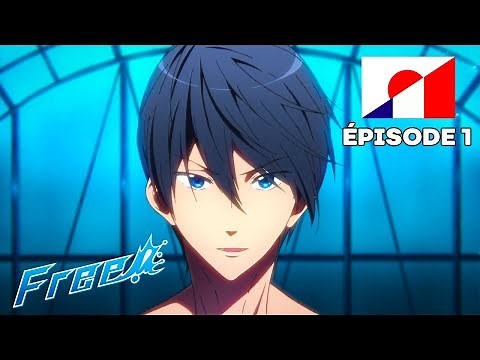 Free! - Ép. 1 VOSTFR | Retrouvailles aux starting-blocks !