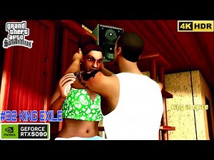 GTA San Andreas Mission #32: KING IN EXILE/ Mods for PC on (Rtx 5090 4K Ultra HD) Gameplay