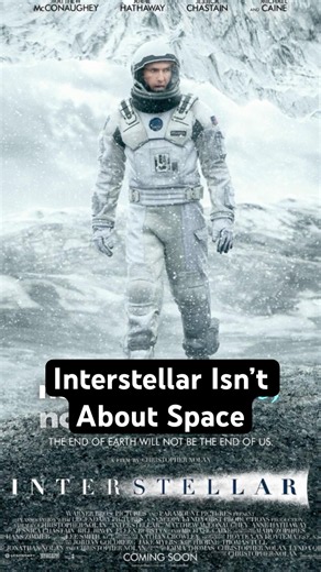 Interstellar Isn’t About Space