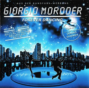 Giorgio Moroder - Forever Dancing