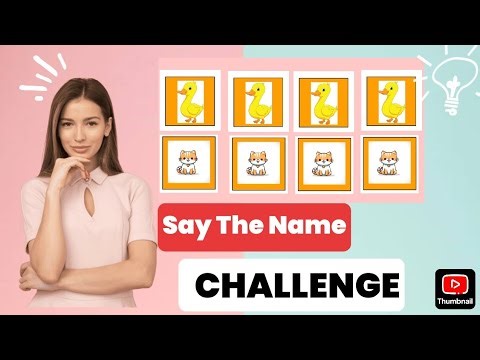 Say the name challenge || LEVEL 1 - 3