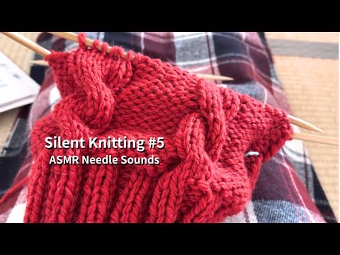 Silent Knitting #5 | ASMR Needle Sounds for Relaxation (No Talking)
