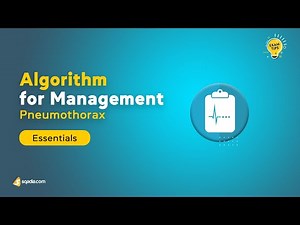 Pneumothorax | Algorithm for Management | Emergency Medicine | Medical Student V-Learning