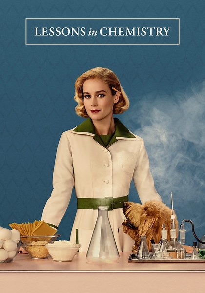 Lessons in Chemistry - streaming tv show online