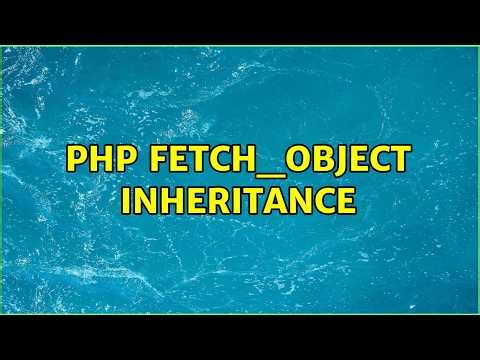 php fetch_object inheritance