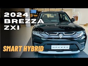 2024 Maruti suzuki Brezza ZXI MT with smart hybrid | Second top model detailed review🔥🔥