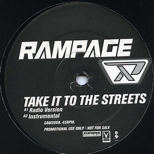 Rampage Feat. Billy Lawrence - Take It To The Streets