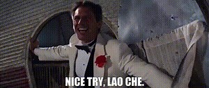 Nice try, Lao Che.